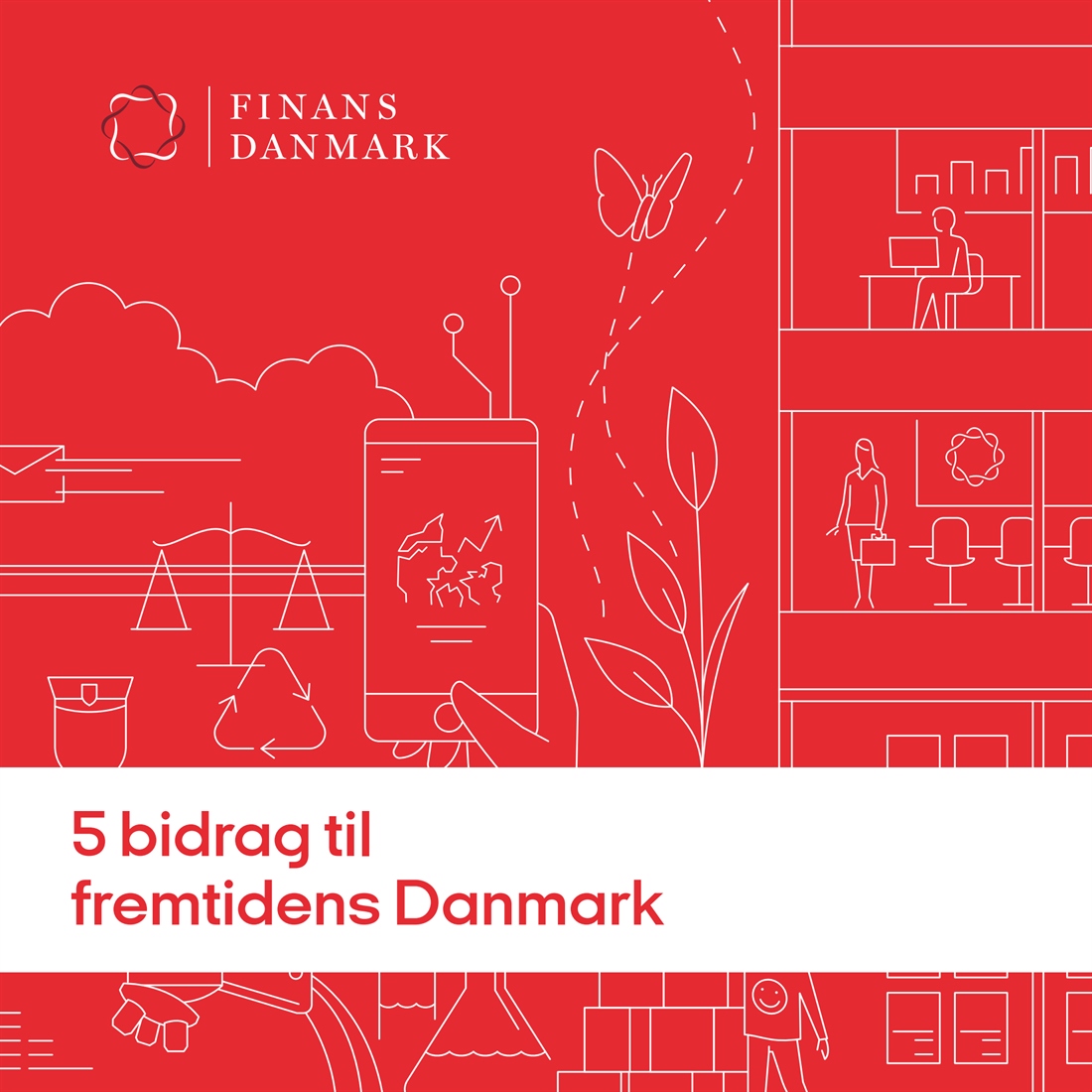 5-bidrag-til-fremtidens-danmark